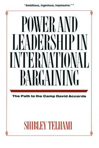 Buch Power and Leadership in International Bargaining Shibley Telhami