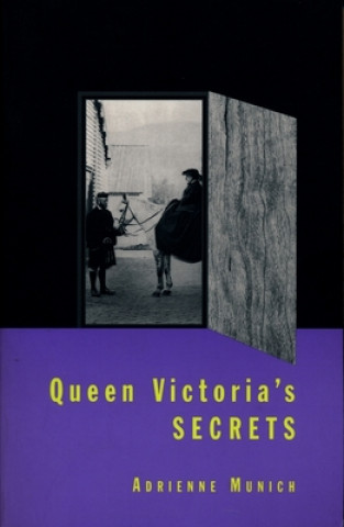 Livre Queen Victoria's Secrets Adrienne Munich