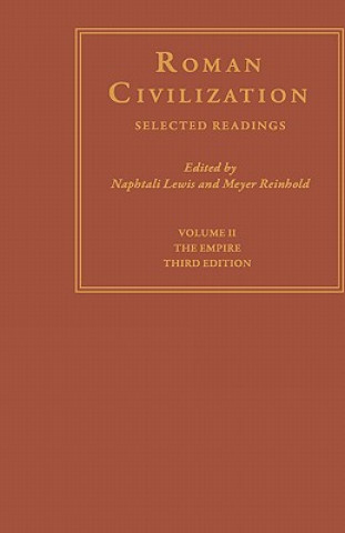 Kniha Roman Civilization: Selected Readings Meyer Reinhold