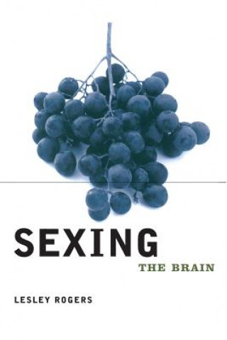 Книга Sexing the Brain Rogers