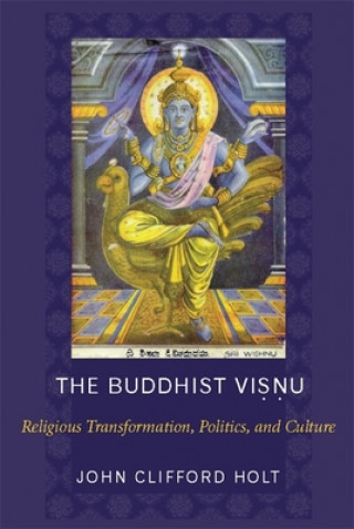 Kniha Buddhist Visnu John Clifford Holt