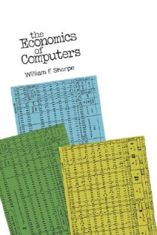 Carte Economics of Computers William F. Sharpe