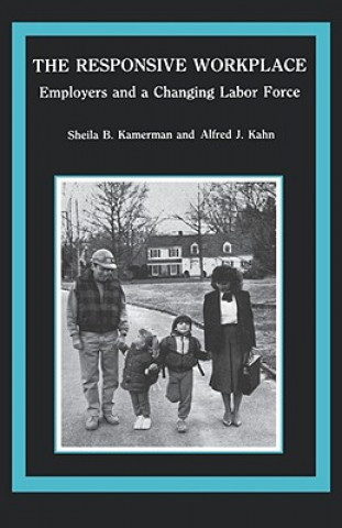 Kniha Responsive Workplace Alfred J. Kahn