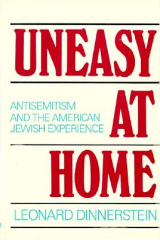 Buch Uneasy at Home Leonard Dinnerstein