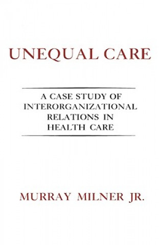 Buch Unequal Care Milner