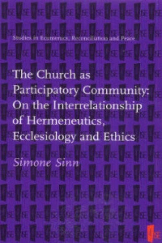 Книга Church as Participatory Community Simone Sinn