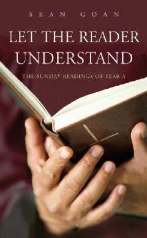 Книга Let the Reader Understand Sean Goan