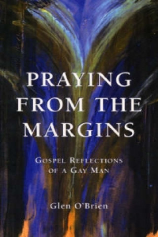 Carte Praying from the Margins Glen O'Brien