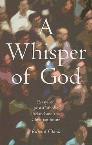 Kniha Whisper of God Richard Clarke