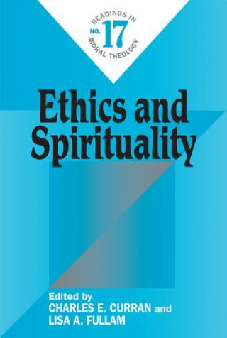 Книга Ethics and Spirituality Lisa A. Fullam