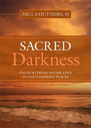 Kniha Sacred Darkness Paul Coutinho