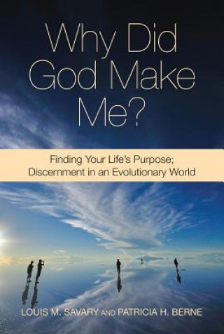 Kniha Why Did God Make Me Patricia H. Berne