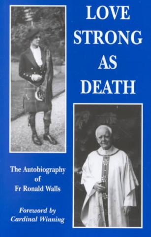 Kniha Love Strong as Death Ronald Walls