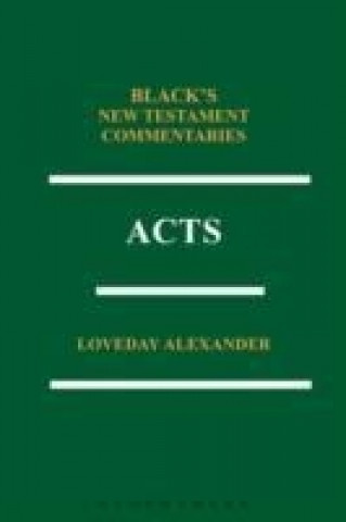 Buch Acts: Black's New Testament Commentaries Series Loveday Alexander