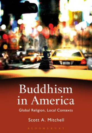 Книга Buddhism in America MITCHELL SCOTT A