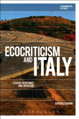 Könyv Ecocriticism and Italy Serenella Iovino