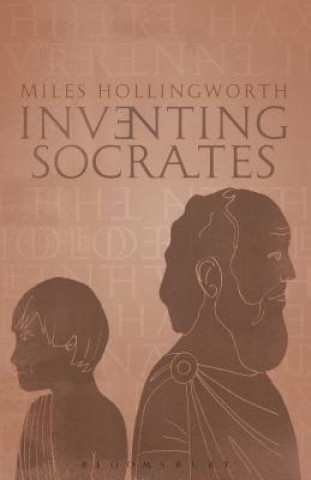 Книга Inventing Socrates HOLLINGWORTH MILES