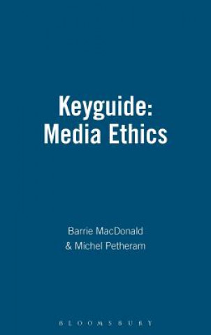 Kniha Keyguide to Information Sources in Media Ethics Barrie MacDonald