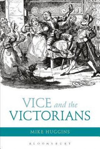 Книга Vice and the Victorians HUGGINS MIKE