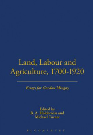 Kniha Land, Labour and Agriculture, 1700-1920 B. A. Holderness