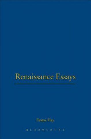 Carte Renaissance Essays Denys Hay