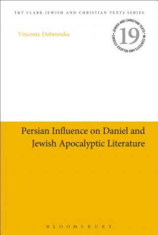 Kniha JCT PERSIAN INFLUENCE ON DANIEL AND DOBRORUKA VINCENTE