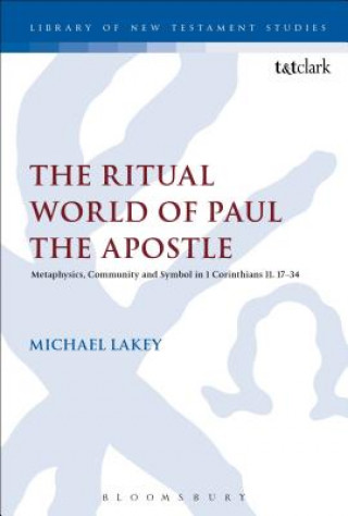 Libro Ritual World of Paul the Apostle LAKEY MICHAEL