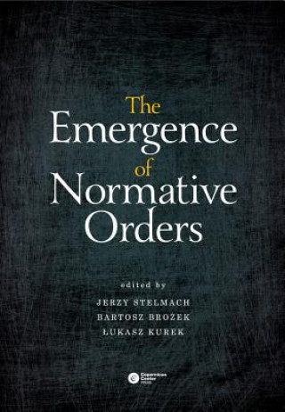 Book Emergence of Normative Orders Jerzy Stelmach