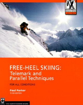 Knjiga Free-Heel Skiing Paul Parker