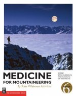 Könyv Medicine for Mountaineering Ernest E. Moore