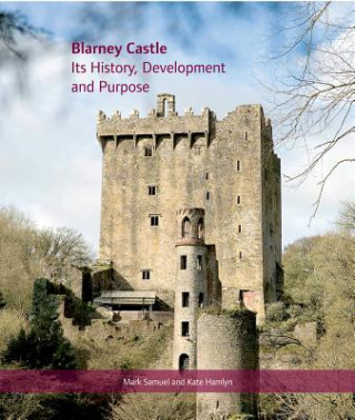 Knjiga Blarney Castle Kate Hamlyn
