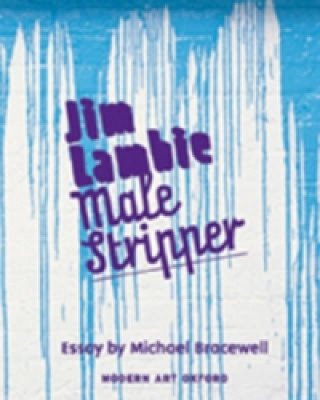 Könyv Jim Lambie Male Stripper