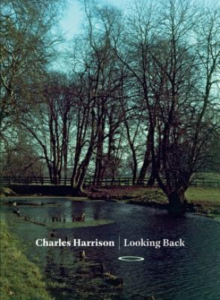 Buch Looking Back Charles Harrison