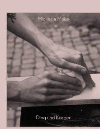 Kniha Michaela Meise Annette Maechtel
