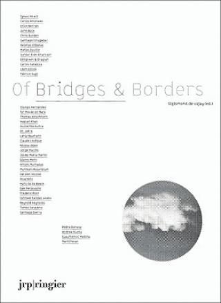 Könyv Of Bridges & Borders 