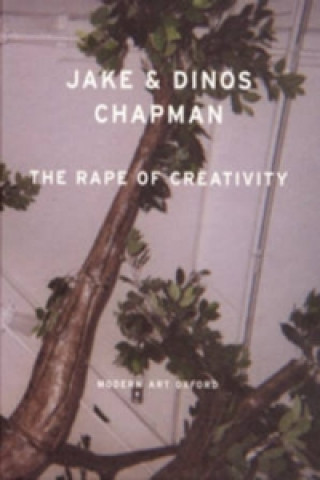 Livre Rape of Creativity Dinos Chapman