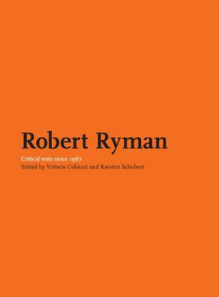 Książka About Robert Ryman 