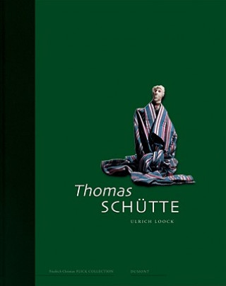 Kniha Thomas Schutte Ulrich Loock
