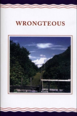 Kniha Wrongteous Helen Simpson