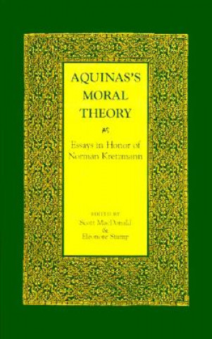 Carte Aquinas's Moral Theory Scott Macdonald
