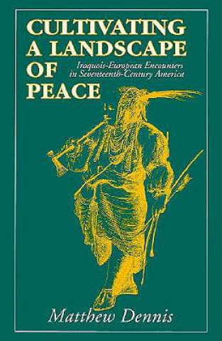 Book Cultivating a Landscape of Peace Matthew Dennis