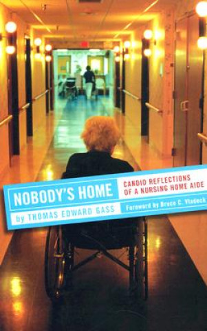 Knjiga Nobody's Home Thomas Edward Gass