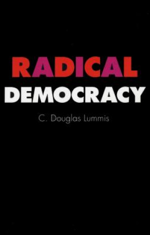 Kniha Radical Democracy C.Douglas Lummis