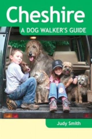 Buch Cheshire - a Dog Walker's Guide Judy Smith