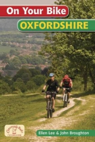 Libro On Your Bike Oxfordshire John Broughton