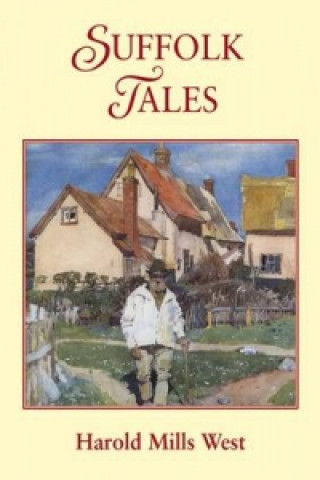 Book Suffolk Tales Harold Mills West