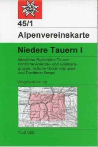 Materiale tipărite Niedere Tauern 1. Tl.1 Oesterreichischer Alpenverein