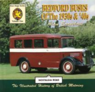 Книга Bedford Buses Of The 1930s & 40s Robert W. Berry