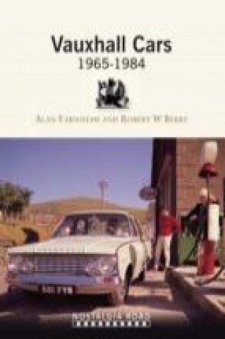 Книга Vauxhall Cars 1965-1984 Alan Earnshaw