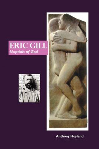 Book Eric Gill ANTHONY HOYLAND